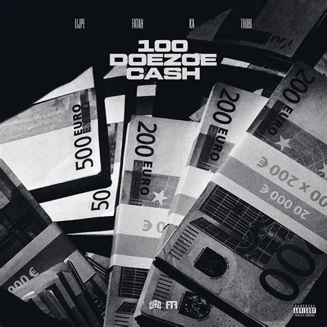 Lijpe, Fatah & KA – 100 Doezoe Cash Lyrics 